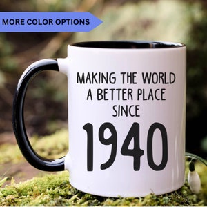 84th birthday gift, 84th birthday mug, 84 year old birthday gifts, 1940 mug, 84th bday gifts,84th birthday gag, APO071
