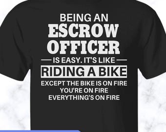 Escrow Officer shirt, Escrow Officer tshirt, Escrow Officer unisex shirt, Escrow Officer tee, APS001