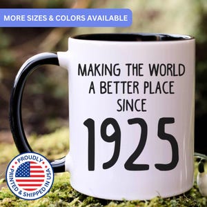 1925 mug, born in 1925 gift, 1925 birthday gift, 1925 bday gift, 1925 coffee mug, 1925 cup, APO071