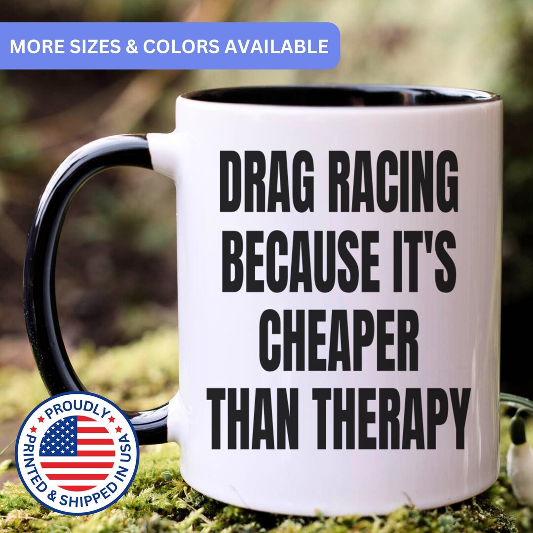 Drag Racing Mug, Drag Racing Gift, Drag Racing Gifts, Drag Racing Cofee ...