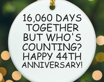44th anniversary ornament, 44th anniversary gift, 44 year anniversary, 44th wedding anniversary, APR003