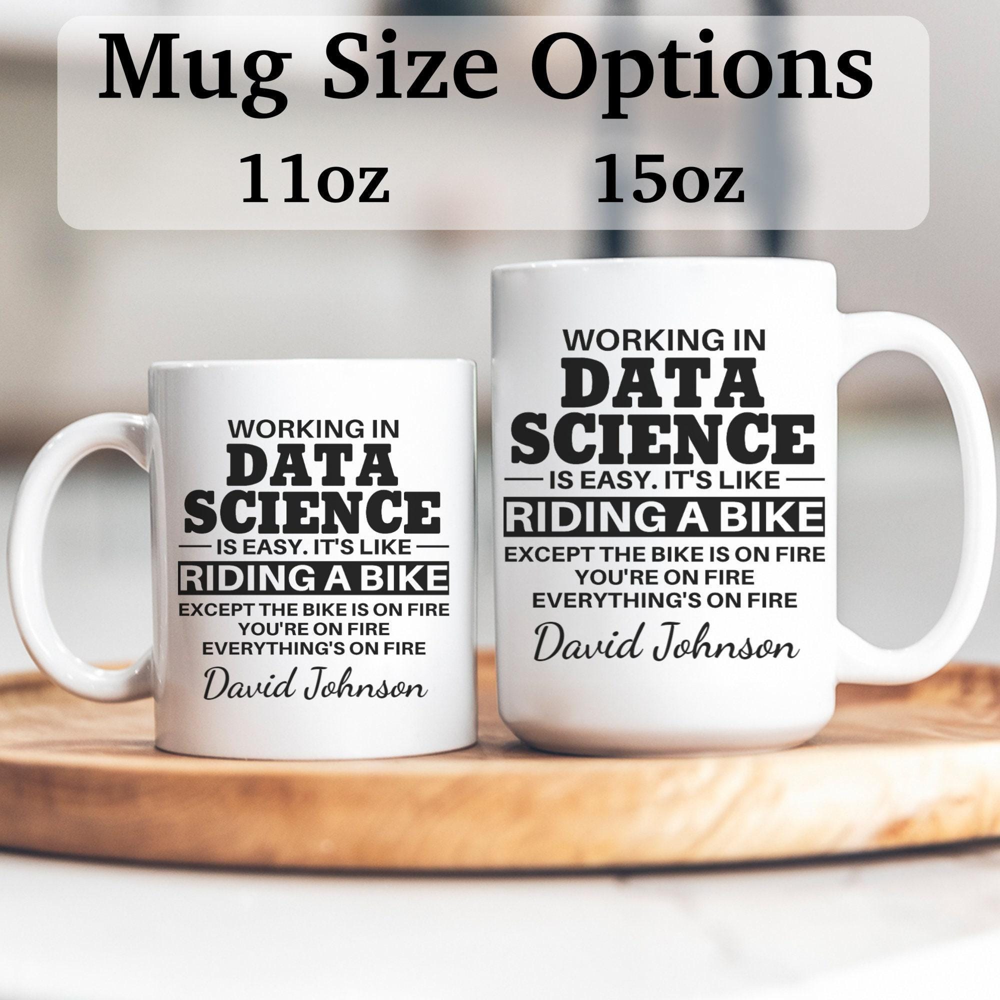 Data Science Mug, Data Science Gift, Data Science Gifts, Data Science ...