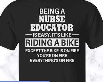Nurse Educator shirt, Nurse Educator tshirt, Nurse Educator unisex shirt, Nurse Educator tee, APS001
