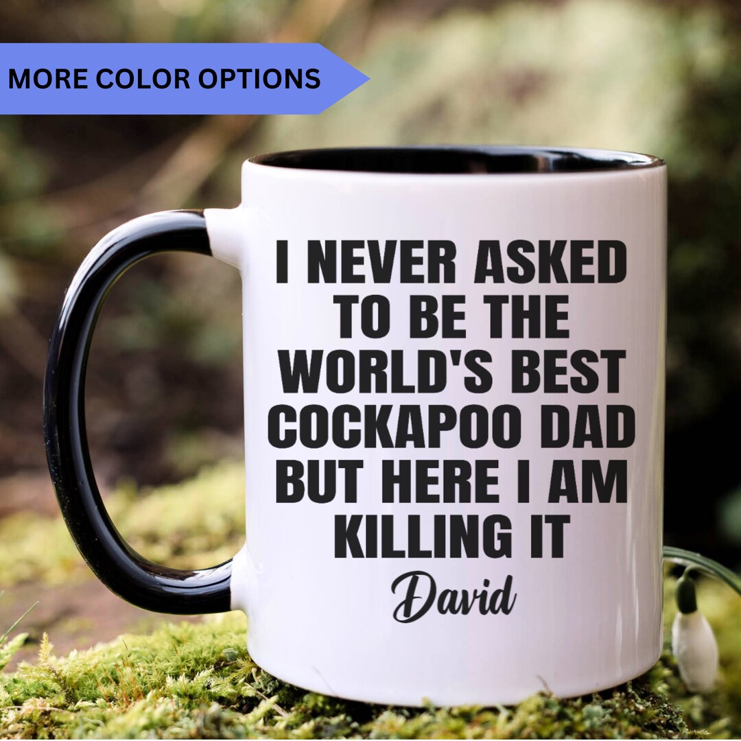 Personalized Cockapoo Dad Gift, Cockapoo Mug, Gift for Cockapoo Dad ...