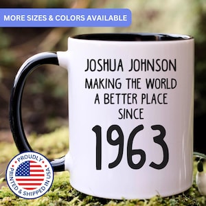 Personalized 62nd birthday gift, 62nd birthday mug, 62 year old birthday gifts, 1963 mug, 62nd bday gifts, 62nd birthday gag, APO017