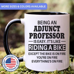 Adjunct Professor mug, Adjunct Professor gifts, gift for Adjunct Professor gift idea, Adjunct Professor coffee mug, APO015