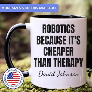 Robotics gift, Robotics mug, Robotics gift for men and women, APO122