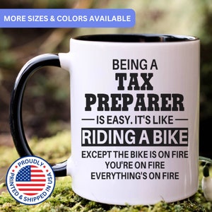 Tax Preparer mug, tax preparer gifts, gift for tax preparer gift idea, tax preparer coffee mug, APO015