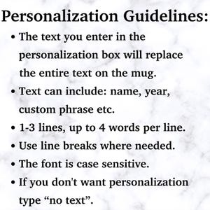 guidelines for personalizing a mug, including instructions on how to format the text, use line breaks, and choose a font.