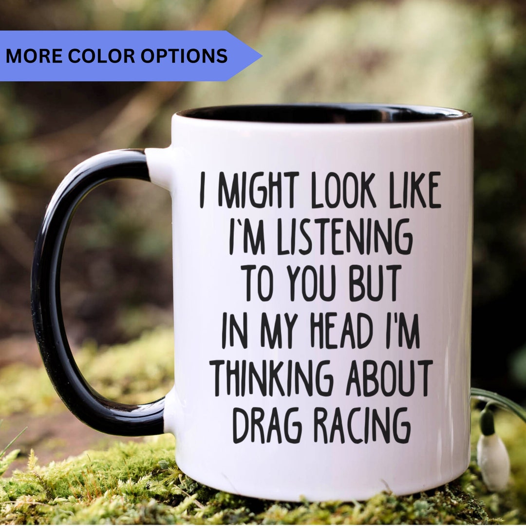 Drag Racing Mug, Drag Racing Gift, Drag Racing Gifts, Drag Racing Cofee ...