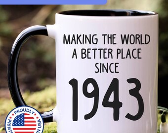 81st birthday gift, 81st birthday mug, 81 year old birthday gifts, 1943 mug, 81st bday gifts,81st birthday gag, APO071
