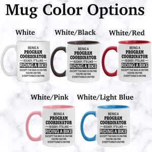 Program Coordinator mug, program coordinator gifts, gift for program coordinator gift, program coordinator APO015 image 3