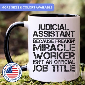 Judicial Assistant gifts, Judicial Assistant mug, gift for Judicial Assistant, Judicial Assistant coffee mug, Judicial Assistant cup, APO055