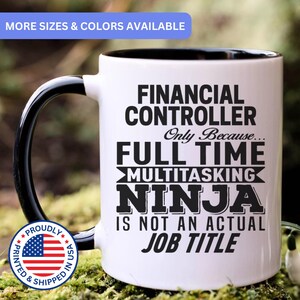 Financial controller gift, financial controller mug, new financial controller, best financial controller, funny financial controller gift, A