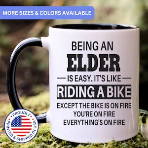 Elder mug, elder gifts, gift for elder gift idea, elder coffee mug, APO015