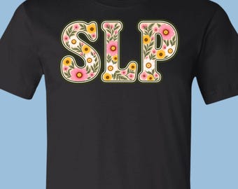 SLP Floral Wildflower Letters Speech Therapist T-Shirt, Retro Boho Floral Tee, APA011