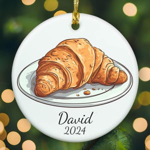 Personalized Croissant ornament, croissant Christmas ornament, croissant xmas ornament, APR015