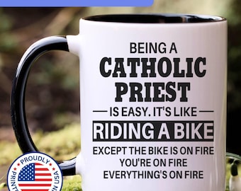 Catholic Priest mug, Catholic Priest gifts, gift for Catholic Priest gift idea, Catholic Priest coffee mug, APO015