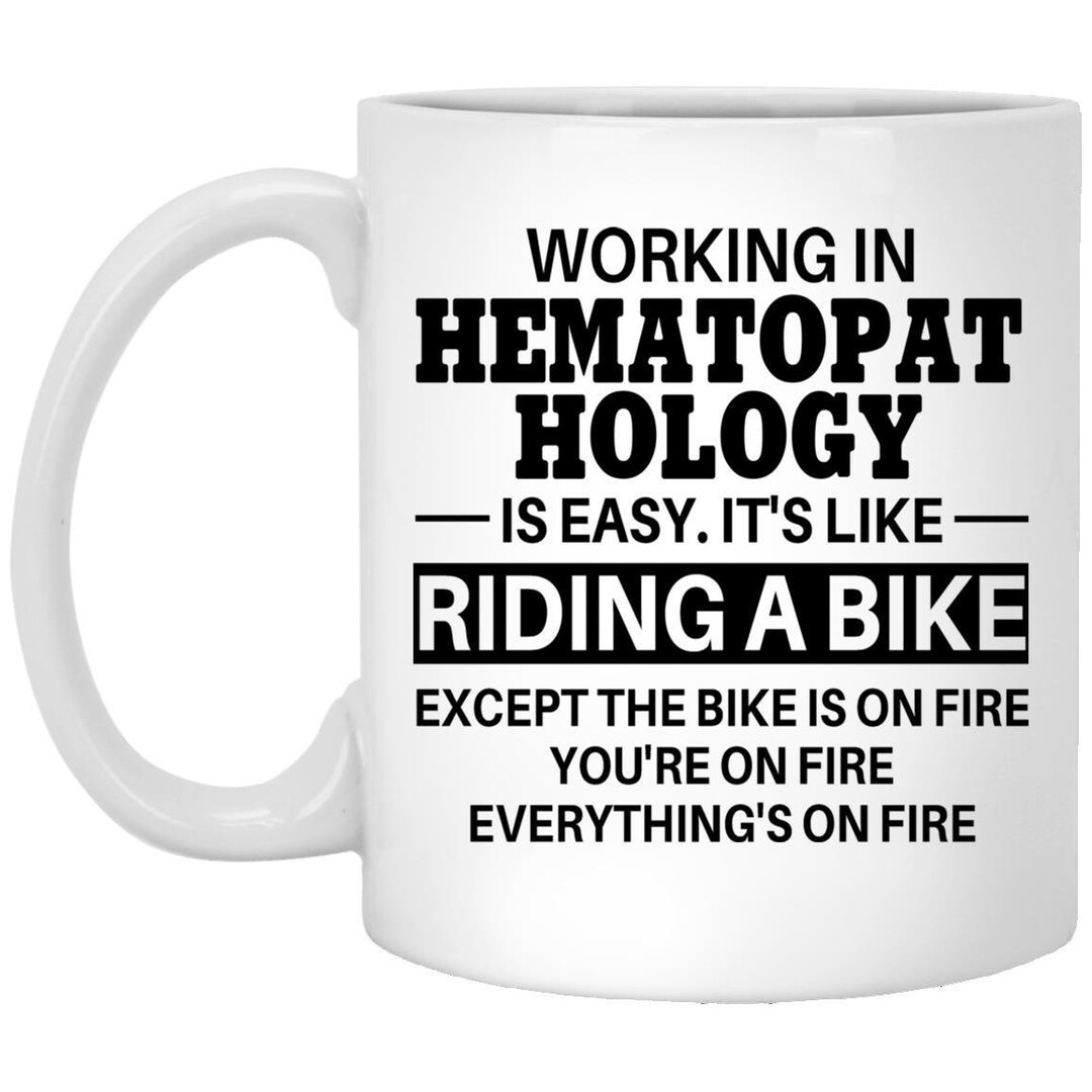 Hematopathology Mug Hematopathology Gifts Hematopathology Etsy