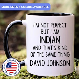 Personalized Indian mug, Indian gift, Indian gifts, Indian coffee mug, Indian cup, APO046