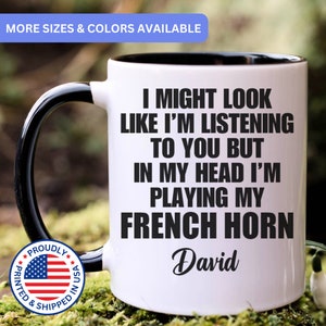Personalized French Horn mug, French Horn gift, French Horn player gift, French Horn gifts, French Horn coffee mug, APO053