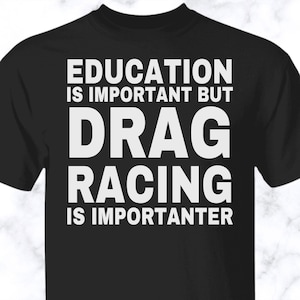 Drag Racing shirt, Drag Racing tshirt, Drag Racing unisex shirt, Drag Racing tee, APS002 image 1