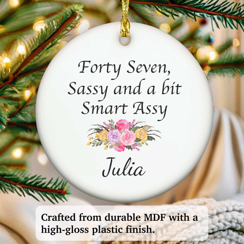 47th Birthday Gift, 47th Birthday Ornament, 47 Year Old Birthday Gifts