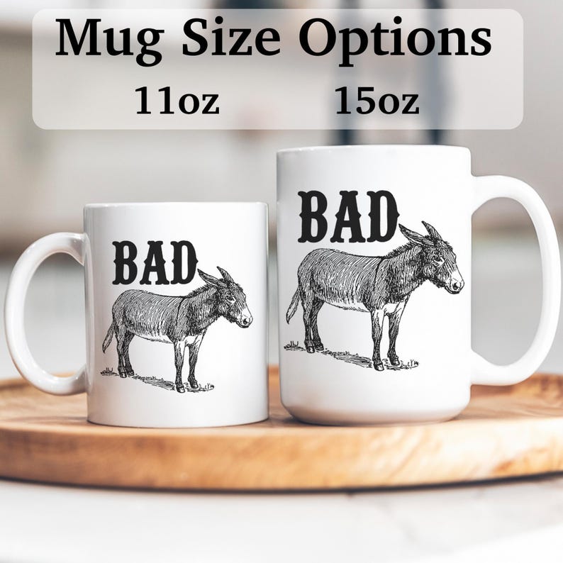 Bad A - mug amusant, mug sarcastique, cadeau amusant, cadeau sarcastique, cadeau pour homme et femme, mugs amusants, tasse à café amusante, APO016 image 2