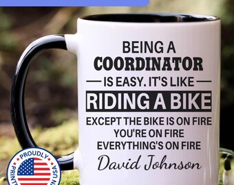 Coordinator gift, coordinator mug, new coordinator, best coordinator, funny coordinator gift, coordinator gift idea, coordinator cup, APO045