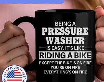 Pressure Washer mug, pressure washer gifts, gift for pressure washer, APB001