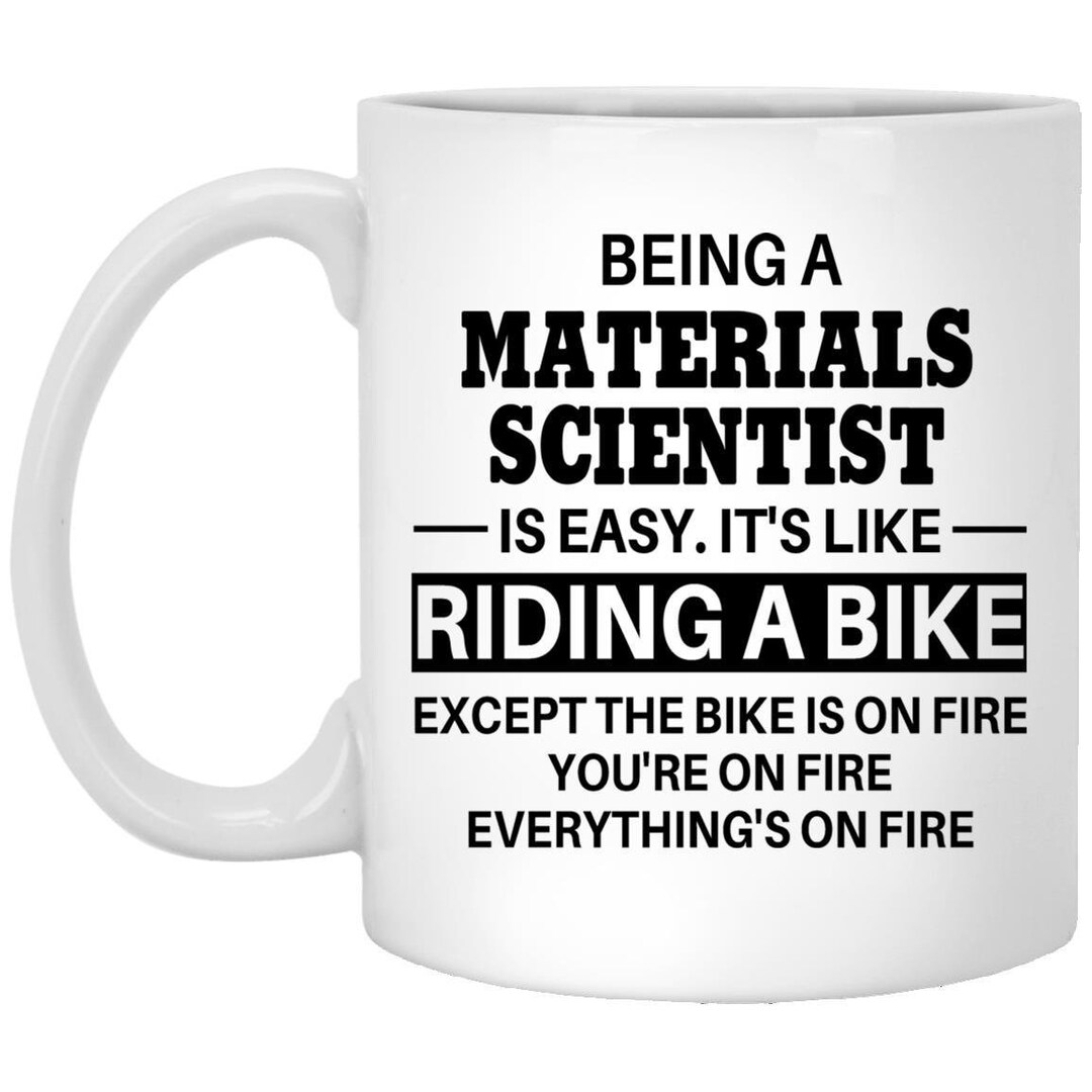 Materials Scientist Mug Materials Scientist Gifts Gift for Etsy