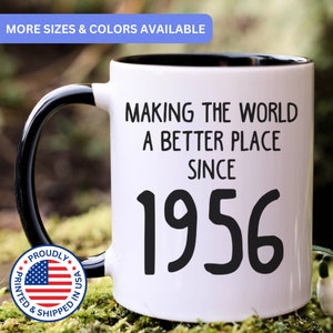 1956 mug, born in 1956 gift, 1956 birthday gift, 1956 bday gift, 1956 coffee mug, 1956 cup, APO071