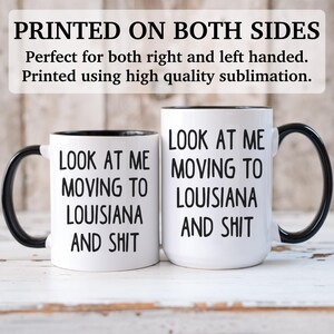 Moving to Louisiana gift, moving to Louisiana mug, moving to Louisiana gifts, APO044 image 5