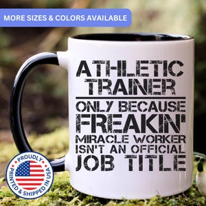 Athletic trainer gift, athletic trainer mug, new athletic trainer, best athletic trainer, funny athletic trainer gift, APO134