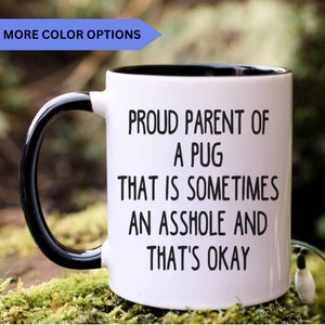 Pug mug, gift for Pug mom, gift for Pug dad, Pug gift, APO0021