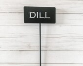 Dill Metal Garden Stakes Garden Sign Garden Markers Herb Marker Garden Stakes Vegetable Marker Metal Stake