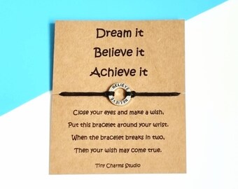 Dream It Believe It Achieve It Wish Bracelet, Motivational Gift Wish Bracelet, Inspirational Gift