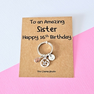 To An Amazing Sister Happy 16th Birthday Personalised Keyring, Milestone Keepsake Birthday Gift