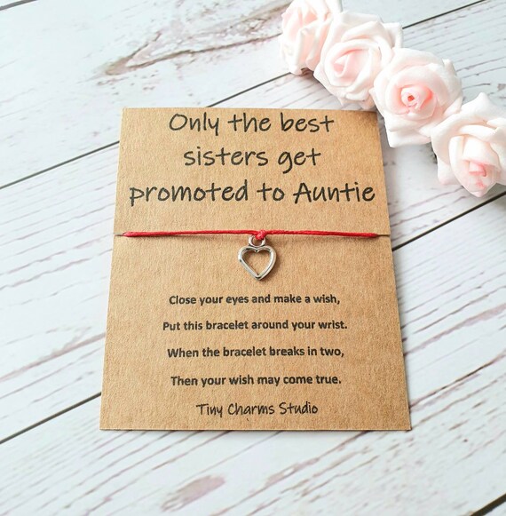 only the best sisters get promoted to aunt bracelet