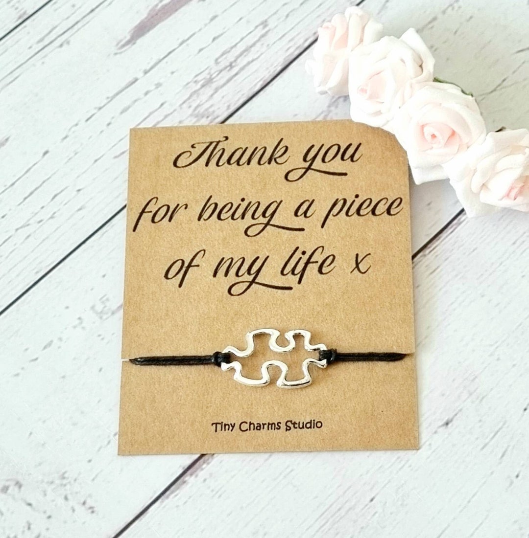 Thank You for Being A Piece of My Life Bracelet, Jigsaw Puzzle Piece ...