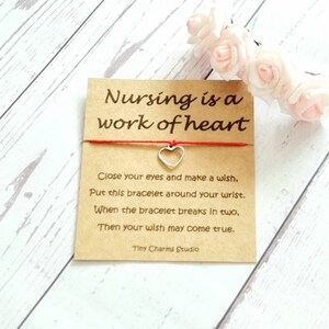 Nursing Is A Work Of Heart Wish Bracelet, Nurse Bracelet, Health Care worker Gift