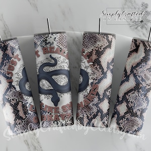 I Just Like Snakes, Okay?- Tumbler Wrap Design