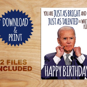 Carte d'anniversaire imprimable Joe Biden | Tout aussi brillant et tout aussi talentueux | Modèle de carte + enveloppe