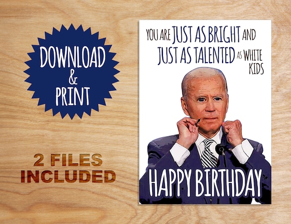 Printable Joe Biden Birthday Card Just as Bright & Just as - Etsy