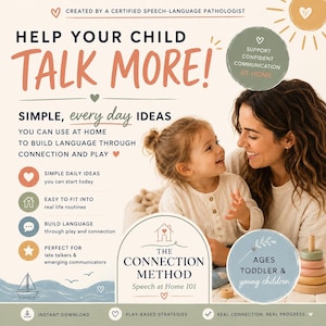 May include: A digital educational guide titled HELP YOUR CHILD TALK MORE! featuring text about speech-language pathology, simple daily ideas, and play-based strategies. The graphic includes icons, a sailboat illustration, and a wooden stacking toy.