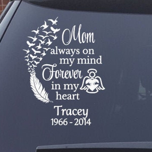 Mom always on my mind decal personalized - Mom memorial decal for car - mom in memory sticker - angel mom in heaven decal