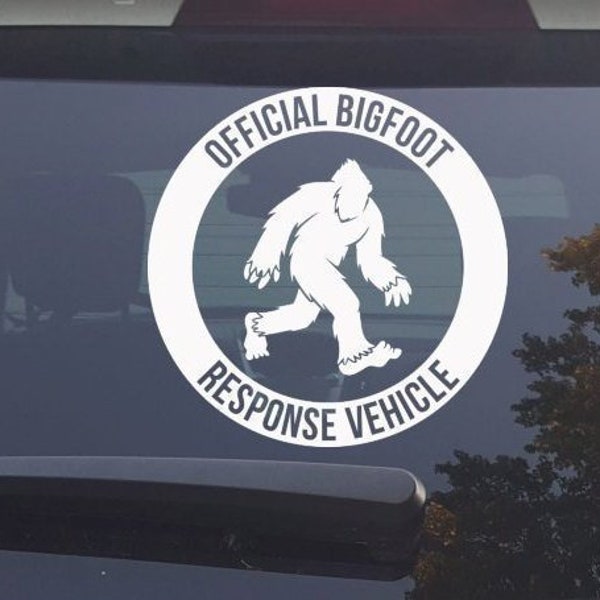 Official Bigfoot Response vehicle vinyl car decal, Sasquatch vinyl decal, Bigfoot funny decal, finding bigfoot