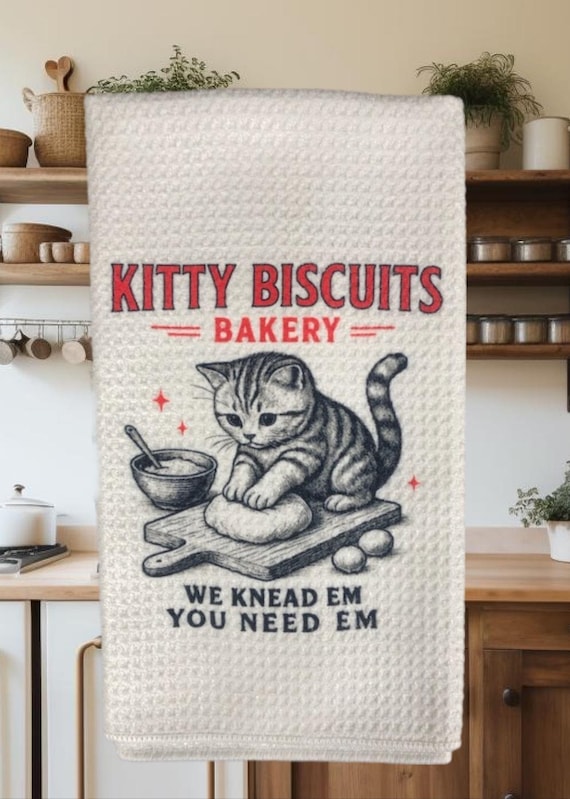 Kitty Biscuits Bakery | We Knead Em Kitchen Towel | Vintage Cat Mom Gift | Housewarming Shower | Baking 101 Funny | Cats Making Biscuits