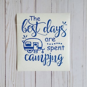 Large Camper Decal | The Best Days Are Spent Camping Decal | RV decal sticker | Camper Decor
