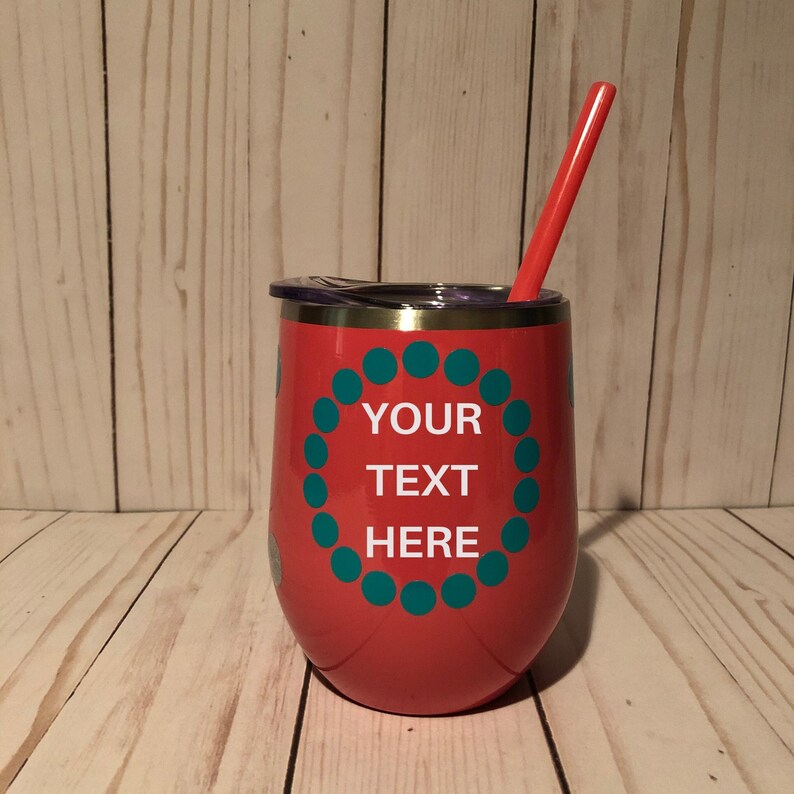 Wedding Tumbler Custom Logo or Text Tumbler Personalized WINE Tumbler Party Favors Gifts for Women Tumbler with Lid Gift Ideas